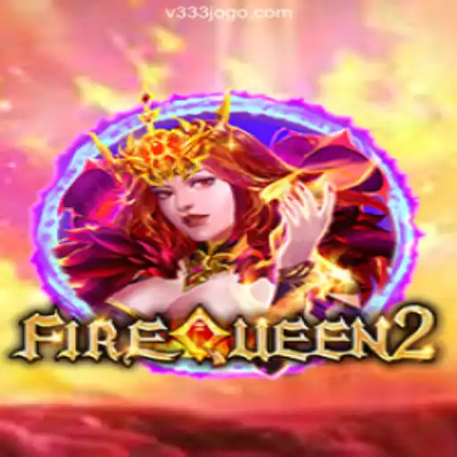 Exploring FireQueen2: The Latest Sensation in Online Gaming